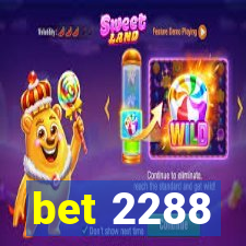 bet 2288